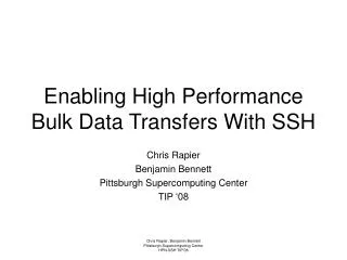 Enabling High Performance Bulk Data Transfers With SSH