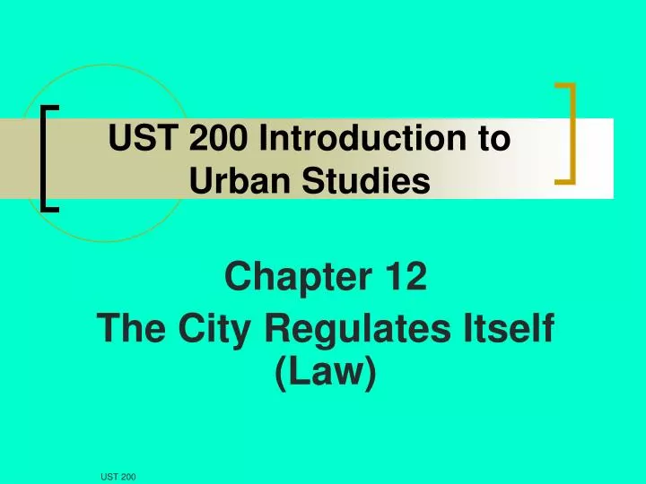 ust 200 introduction to urban studies