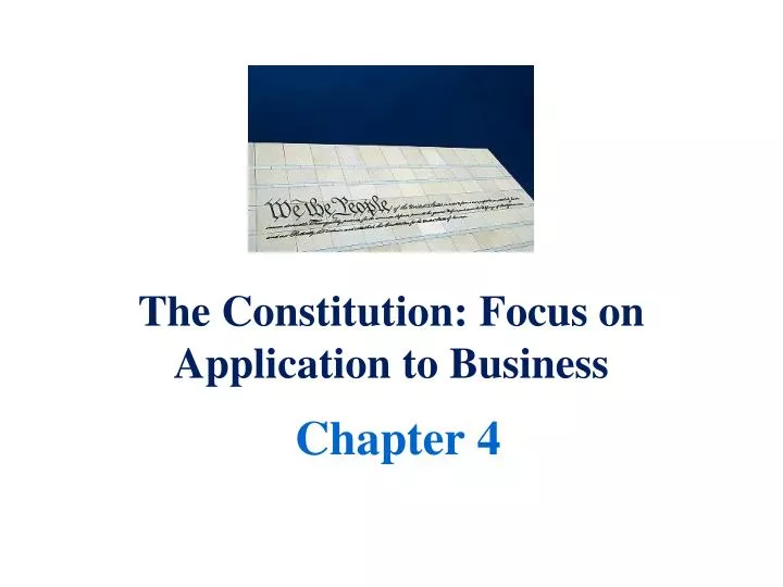the constitution focus on application to business