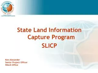 State Land Information Capture Program SLICP