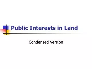 Public Interests in Land