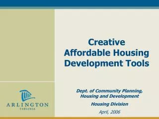 Creative Affordable Housing Development Tools