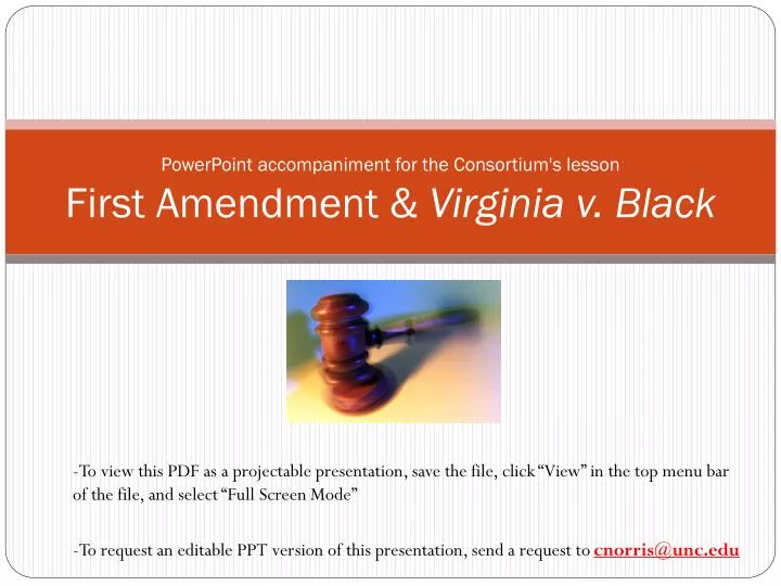 powerpoint accompaniment for the consortium s lesson first amendment virginia v black