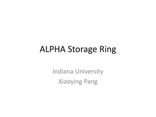 ALPHA Storage Ring
