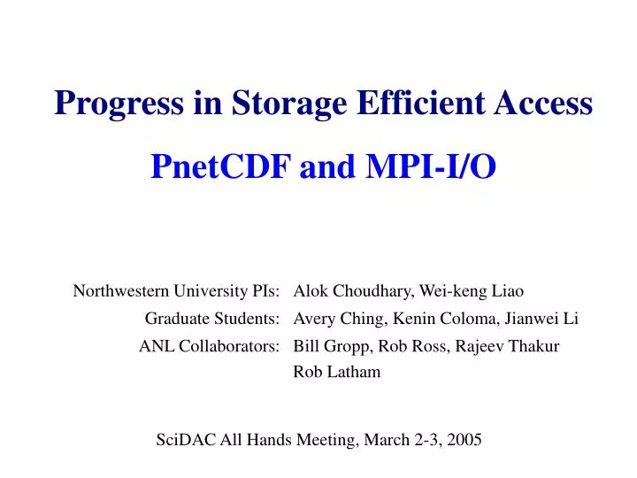 progress in storage efficient access pnetcdf and mpi i o