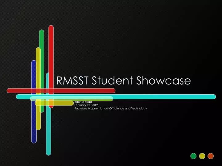 rmsst student showcase