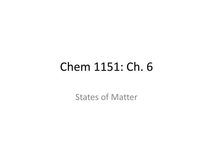 chem 1151 ch 6