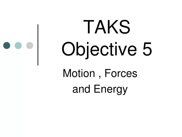 taks objective 5