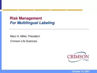 Risk Management For Multilingual Labeling