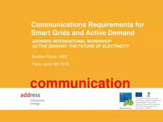 Communications Requirements for Smart Grids and Active Demand
