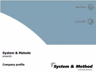 System &amp; Metode presents