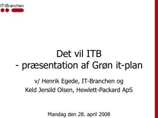 det vil itb pr sentation af gr n it plan