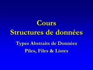 cours structures de donn es