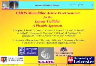 CMOS Monolithic Active Pixel Sensors for the Linear Collider. A Flexible Approach.