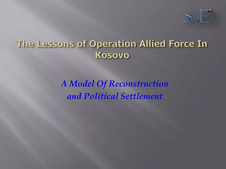 the lessons of operation allied force in kosovo