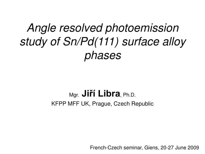 angle resolved photoemission study of sn pd 111 surface alloy phases