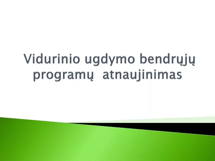 vidurinio ugdymo bendr j program atnaujinimas