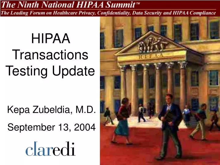 HIPAA Transactions Testing Update