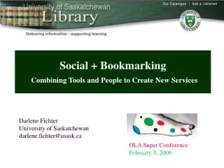 Social + Bookmarking Combining Tools and People to Create New Services