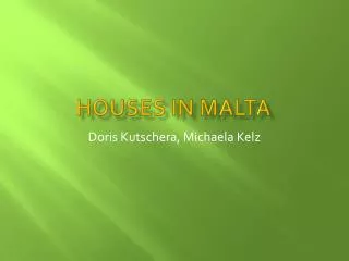Houses in Malta