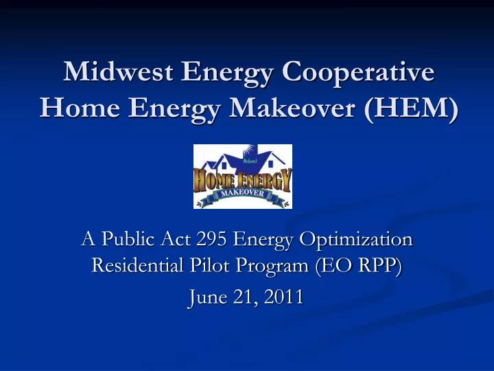 midwest energy cooperative home energy makeover hem