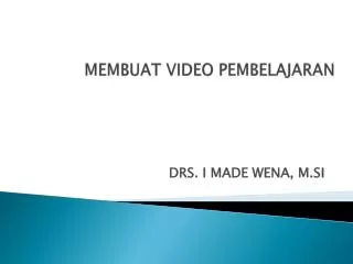 MEMBUAT VIDEO PEMBELAJARAN