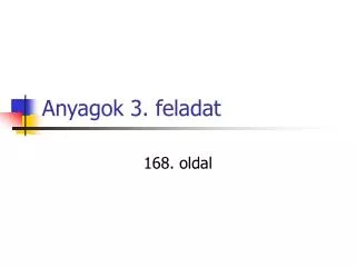anyagok 3 feladat