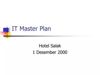it master plan