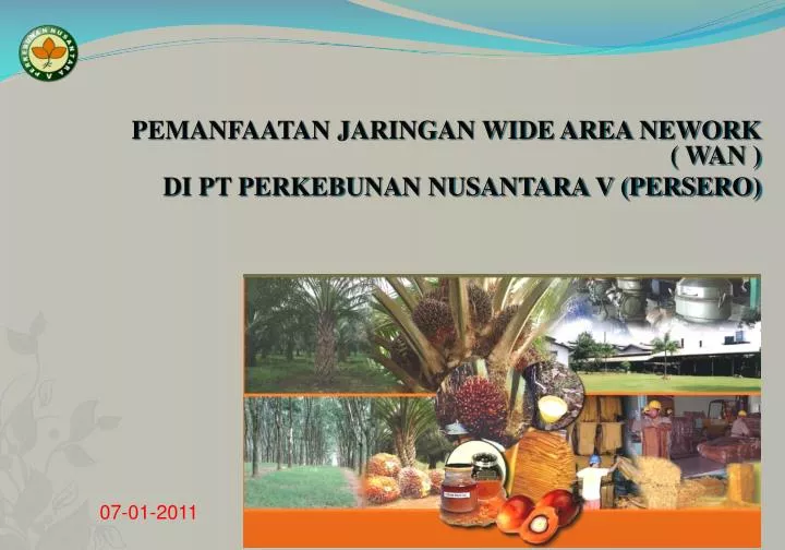 pemanfaatan jaringan wide area nework wan di pt perkebunan nusantara v persero