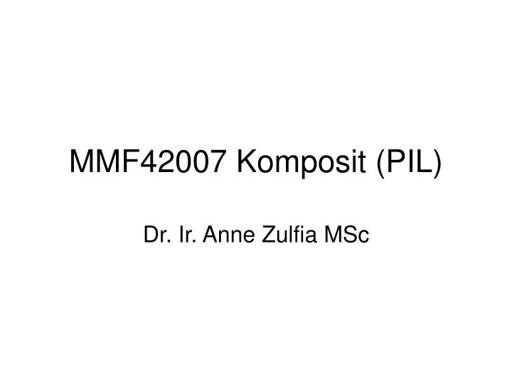 mmf42007 komposit pil