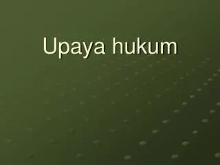 upaya hukum