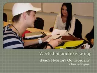 v rkstedsundervisning