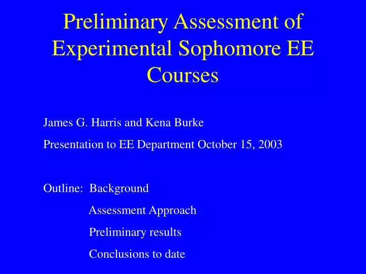 preliminary assessment of experimental sophomore ee courses