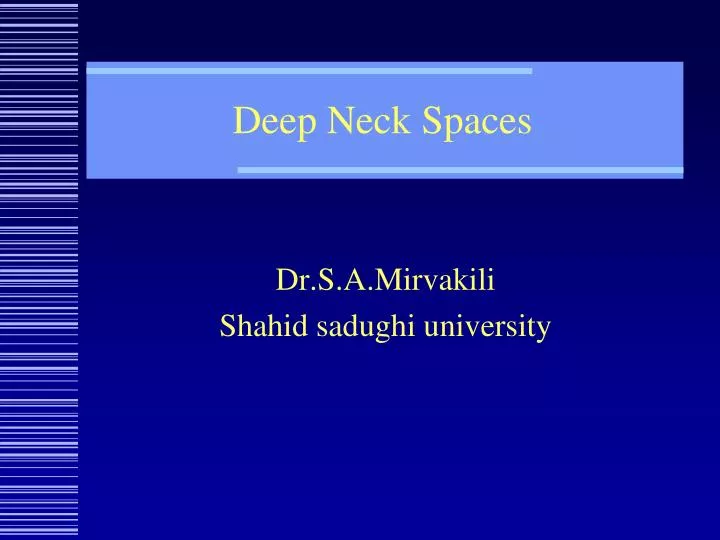 deep neck spaces