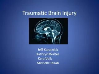 Traumatic Brain Injury