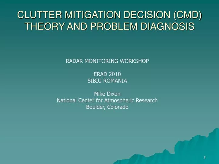 clutter mitigation decision cmd theory and problem diagnosis