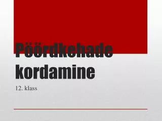 Pöördkehade kordamine