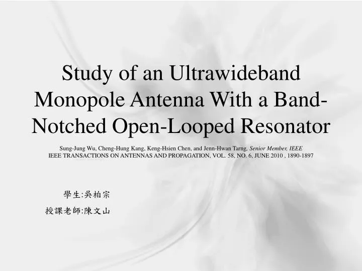 study of an ultrawideband monopole antenna with a band notched open looped resonator