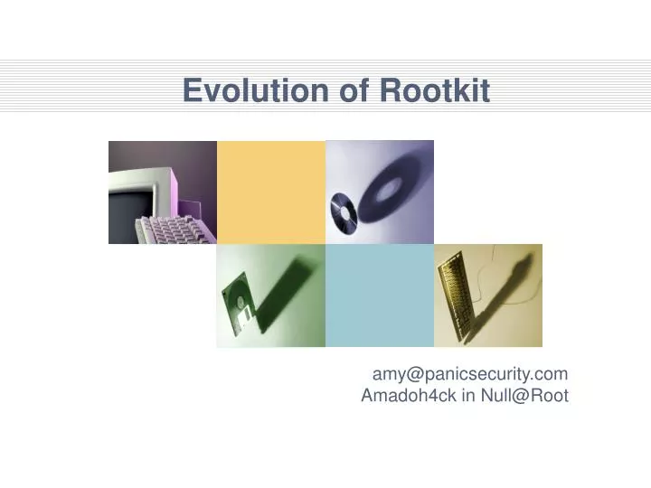 evolution of rootkit
