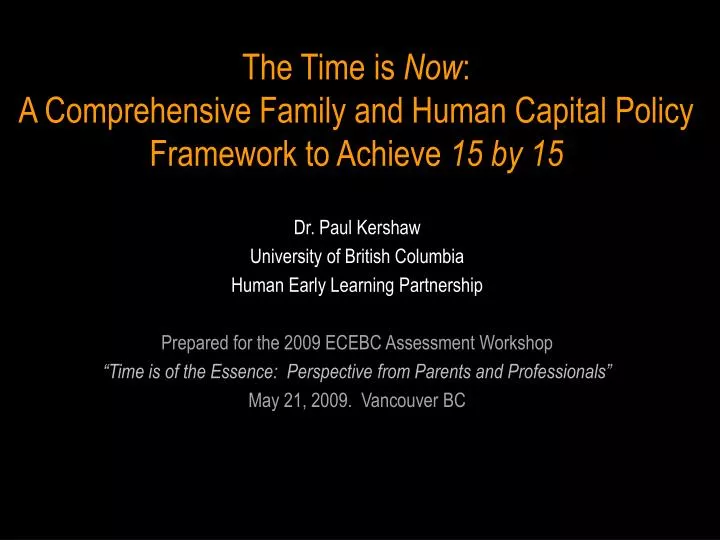 the time is now a comprehensive family and human capital policy framework to achieve 15 by 15