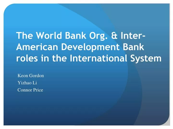 the world bank org inter american development bank roles in the international system
