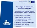 Passenger Requirement Analysis – Rostock - slide 1