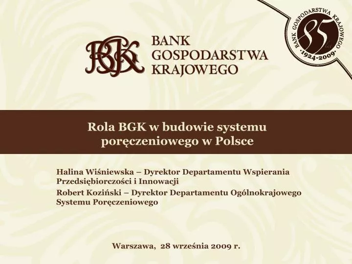 rola bgk w budowie systemu por czeniowego w polsce