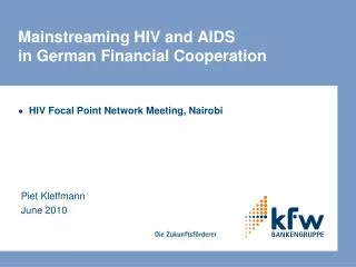 Mainstreaming HIV and AIDS in German Financial Cooperation
