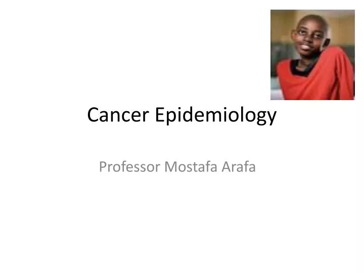 cancer epidemiology