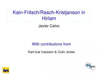 Kain-Fritsch/Rasch-Kristjanson in Hirlam