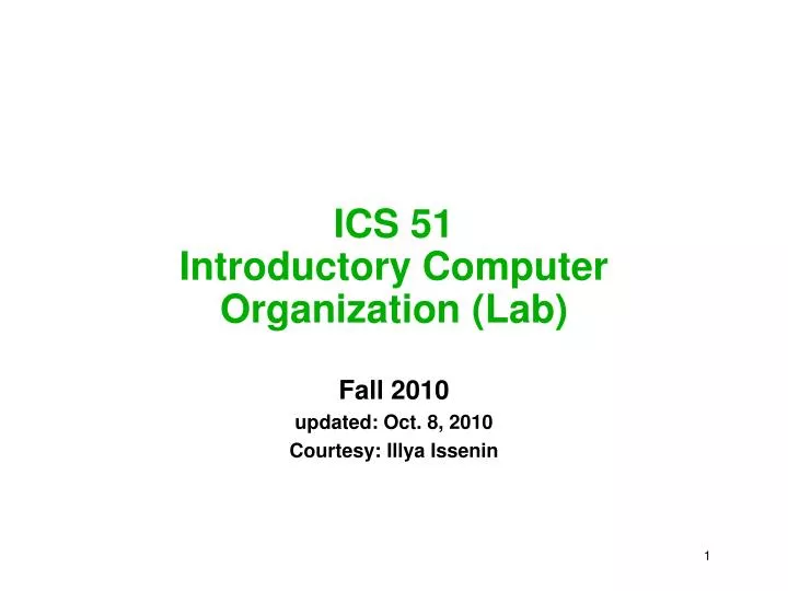 ics 51 introductory computer organization lab