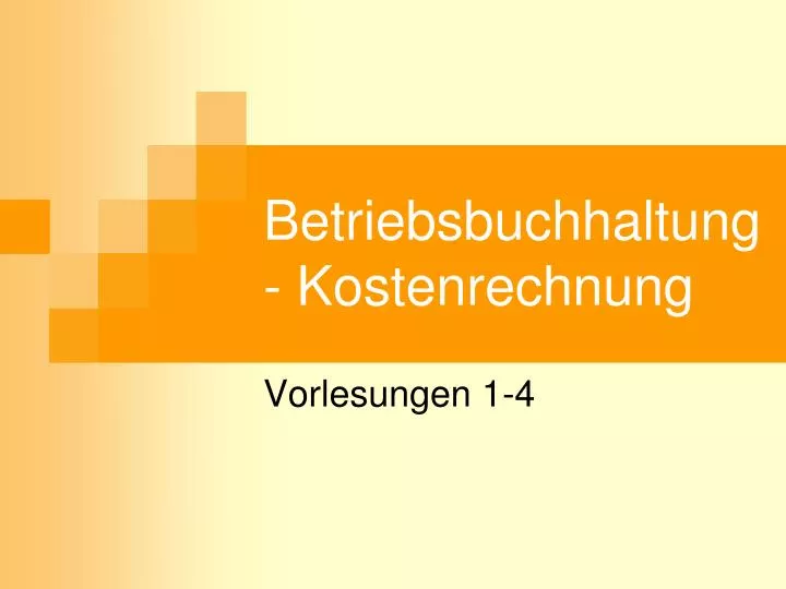 betriebsbuchhaltung kostenrechnung