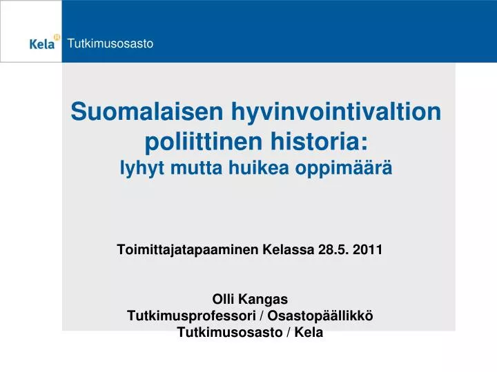 suomalaisen hyvinvointivaltion poliittinen historia lyhyt mutta huikea oppim r