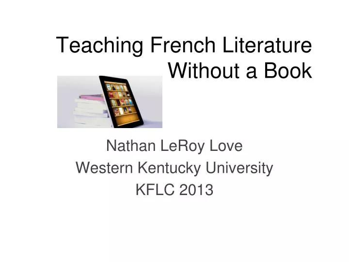 teaching french literature without a book